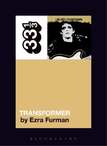 Ezra Furman Lou Reed's Transformer (Tascabile) 33 1/3