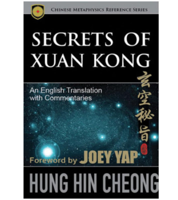 Secrets of Xuan Kong: An English Translation with Commentaries