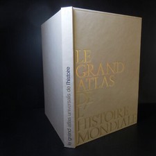 Le grand atlas de l’histoire mondiale 1989 Encyclopédie UNIVERSALIS France N6352