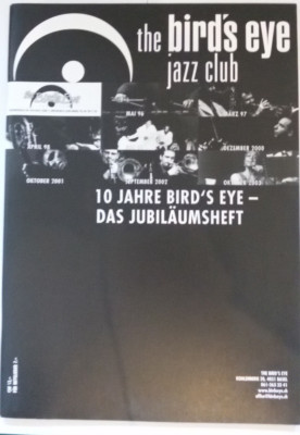 10 Jahre Bird's Eye - das Jubiläumsheft. Bird's Eye Jazz Club, Basel