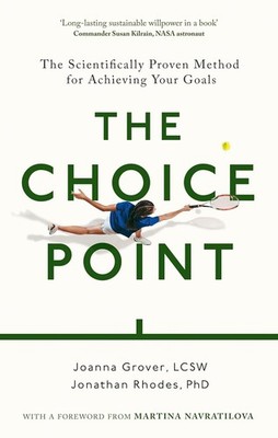 The Choice Point (Paperback) by Joanna Grover and Jonathan Rhodes