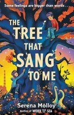 The Tree That Sang To Me by Serena Molloy PAPERBACK 9781444968439