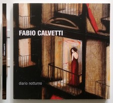 Fabio Calvetti Diario notturno Biblioteca Marciana Venezia 2010 Ottimo