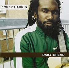 COREY HARRIS - Daily Bread - CD - **Mint Condition**