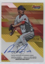 2017 Bowman's Best of Gold Refractor /50 Roniel Raudes #B17-RR Auto 2f9