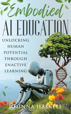 Johnna Haskell | Embodied AI Education | Buch | Englisch (2024)