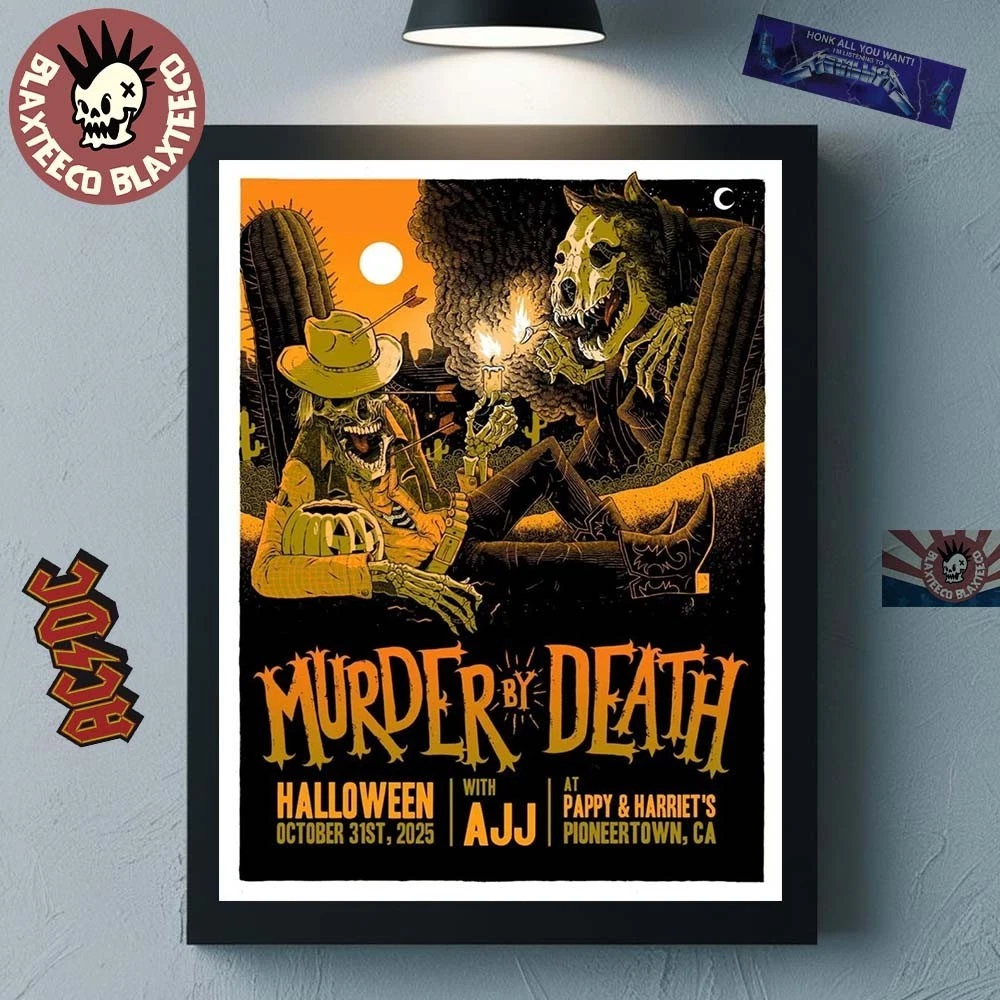 Murder By Death Halloween 2025 Show Poster Pioneertown California Pappy