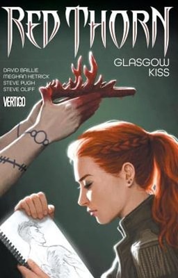Red Thorn, Volume 1: Glasgow Kiss by David Baillie: Used