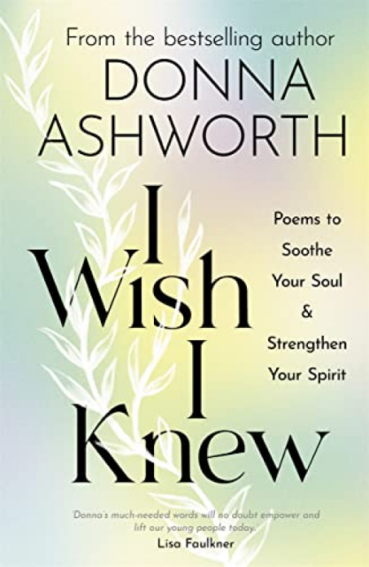 I Wish I Knew by Donna Ashworth (2022, Hardcover, First Edition)