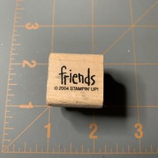 Stampin  Up - Wood Rubber Stamp Friends