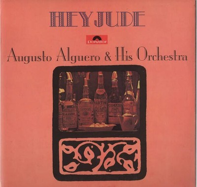 Augusto Algueró Y Su Orquesta - Hey Jude (VINYL)