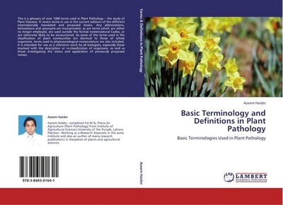 Basic Terminology and Definitions in Plant Pathology Azeem Haider