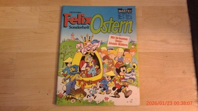 Felix Sonderheft Ostern von 1976, ohne Extra,, Bastei-Verlag