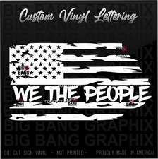 WE THE PEOPLE Vinyl Decal Sticker USA American Flag Proud ONE NATION UNDER GOD