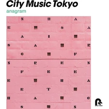 CITY MUSIC TOKYO ANAGRAM / VARIOUS