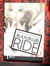 Maximum Ride Volume 1 by Patterson, James; Lee, NaRae