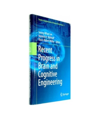 Recent Progress in Brain and Cognitive Engineering