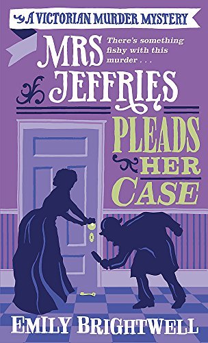 Mrs Jeffries Pleads her Case By Emily Brightwell - Bild 1 von 1