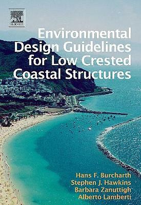 Environmental Design Guidelines for Low Crested Coastal Structures Hawkins