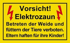 Schild - Vorsicht Elektrozaun - 200/250 Kunststoff F&uuml;ttern der Tiere verboten