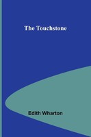 The Touchstone Edith Wharton Taschenbuch Englisch 2024 Alpha Edition