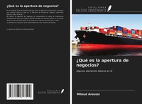 Miloud Aroussi | ¿Qué Es La Apertura De Negocios? | Taschenbuch | Spanisch