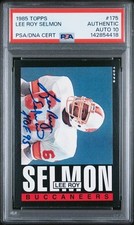 1985 Topps #175 Lee Roy Selmon Autograph Card PSA 10 HOF RARE Pop 4 Buccaneers