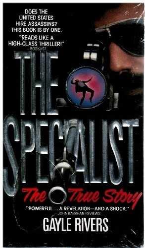 The Specialist: Revelations of a - Paperback, by Rivers Gayle - Acceptable
