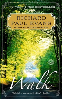 The Walk: A Novel (The Walk Series)