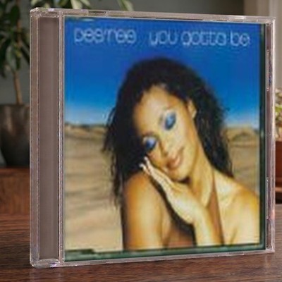 Desree - You Gotta Be CD