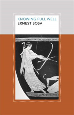 Knowing Full Well - HardBack NEW Sosa, Ernest 2011-01-02