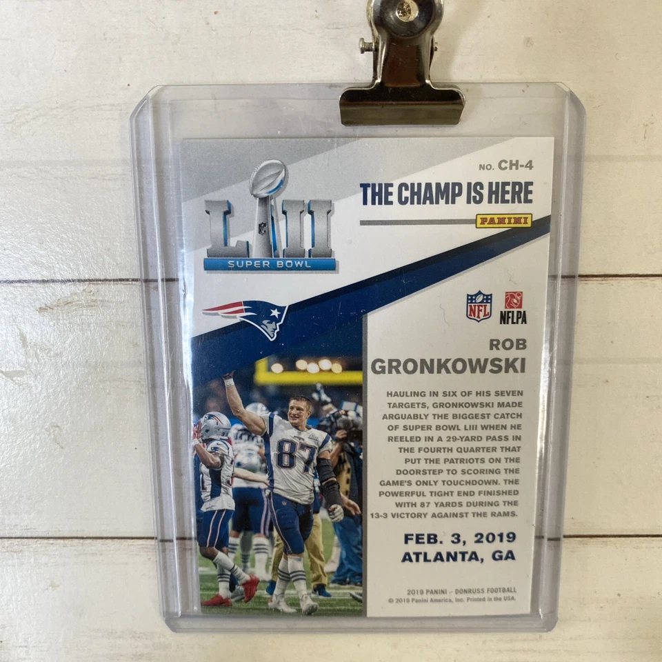 2019 Donruss Rob Gronkowski Patriots The Champ is Here Insert Card #CH-4; Mint - Image 2 of 2