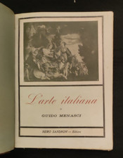 L'ARTE ITALIANA DI GUIDO MENASCI SANDRON 1904