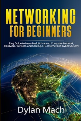 Networking for Beginners: Easy Guide to Learn Basic/Advanced Computer...