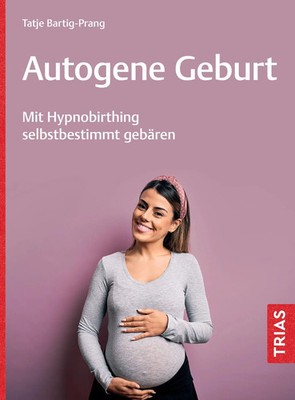 Tatje Bartig-Prang | Autogene Geburt | Taschenbuch | Deutsch (2026) | 128 S.