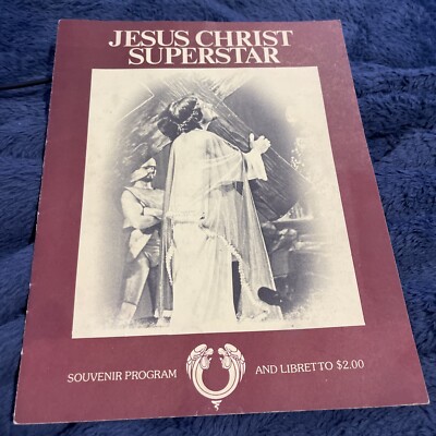 RARE June 1973 Jesus Christ Superstar Souvenir Program Libretto Original NY  Cast