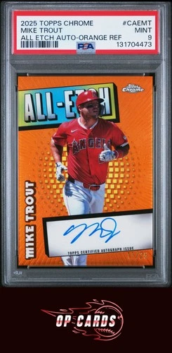 Mike Trout 2025 Topps Chrome All Etch Autograph orange refractor /25 PSA 9