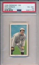 1910 T206 PIEDMONT 150 - MIKE DONLIN FIELDING - PSA 4.5 VG-EX+ (SVSC) CENTERED!
