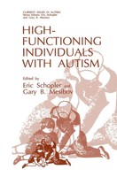 Eric Schopler (U. A.) | High-Functioning Individuals With Autism | Taschenbuch