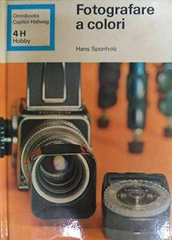 Farbfotografie. [Hardcover] Hans Sponholz