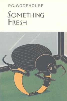 SOMETHING FRESH by P.G. Wodehouse Hardback Self Help Business