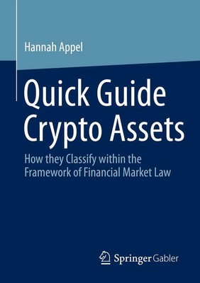 Quick Guide Crypto Assets Hannah Appel Taschenbuch xv Englisch 2023