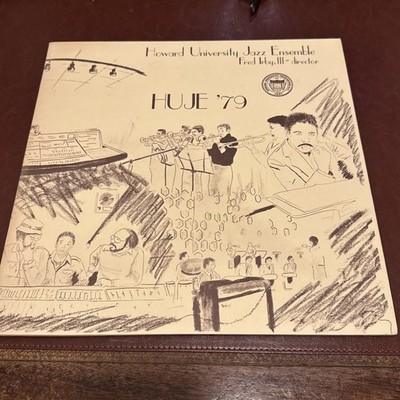 Howard University Jazz Huje '79  LP with Fred Irby- Director . Jazz / Funk : NM