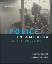 THE POLICE IN AMERICA: AN INTRODUCTION, WITH 