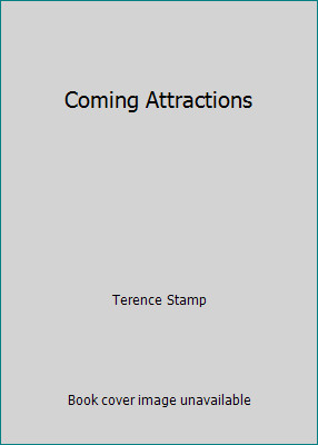 Coming Attractions by Terence Stampby Terence Stamp | PB | Acceptable