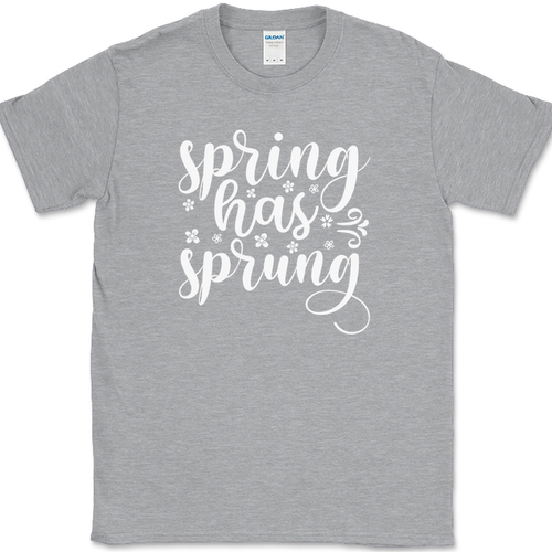 Spring Has Sprung T-Shirt Funny Seasons Nature Gardening Humor Gift Text Tee - Picture 2 of 10