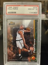 1998-99 Topps Finest Paul Pierce #235 PSA 10 Gem Mt Rookie Card. rookie card picture