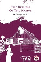 Thomas Hardy | The Return Of The Native | Taschenbuch | Englisch (2022)
