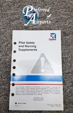 New Surplus Cessna Aircraft Pilot Safety & Warning Supplements Book p/n D5139-13 New Surplus Cessna Aircraft Pilot Safety & Warning Supplements Book p/n D5139-13