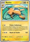 Carte RAICHU 052/162 Pokémon Forces Temporelles EV05 Neuve TEF FR